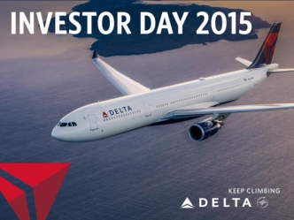 2015 Delta Investor Day Presentation