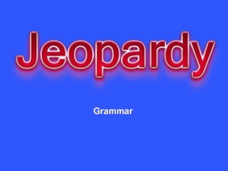 Jeopardy