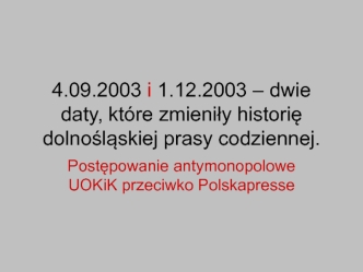 Postępowanie antymonopolowe UOKiK przeciwko Polskapresse