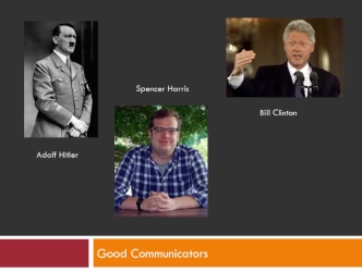 Good Communicators