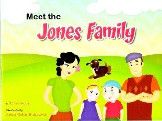 Meet the Jones family