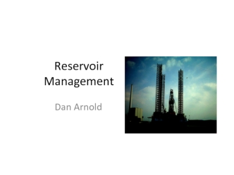 Reservoir management