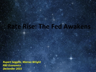 Rate Rise: The Fed Awakens