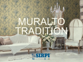 Коллекция MuraltoTradition