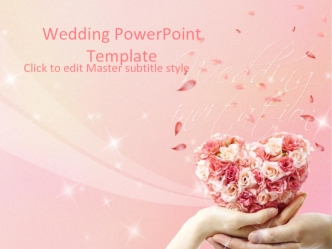 Wedding PowerPoint Template. Click to edit Master subtitle style