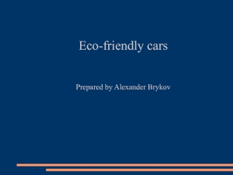 Eco-friendly cars