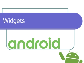 Android Widgets