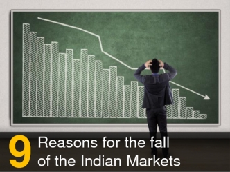 9 Reasons for the Fall of the Indian Market