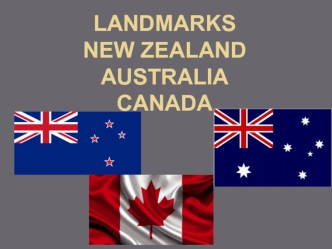 Landmarks New Zealand, Australia, Canada