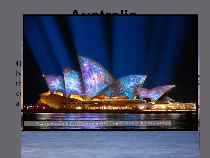 Australia Opera house in Sydney Opera house in Sydney is located