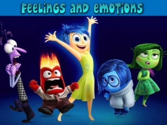 Feeling and emotions