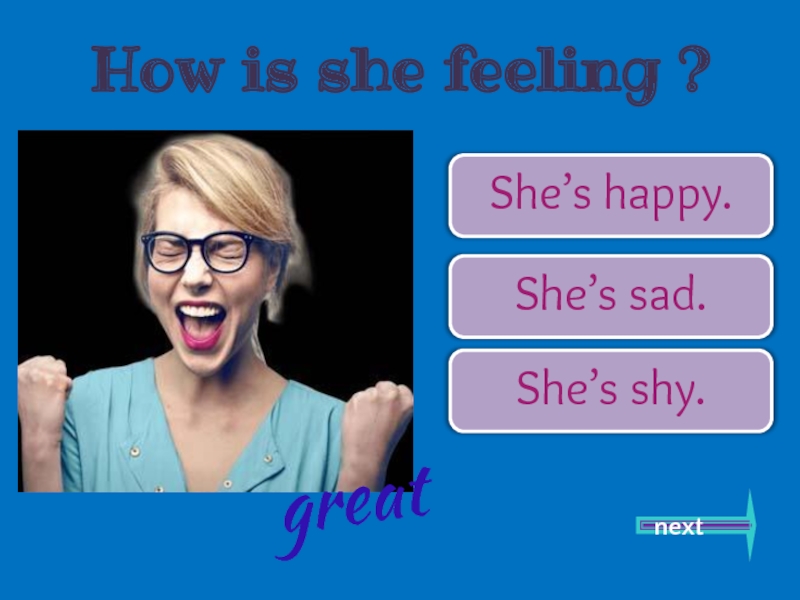 How is she feeling. Emotions presentation. Emotions ppt. Emotions and feelings ppt. Презентация на тему feelings 7 класс.