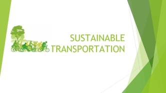 Sustainable transportation