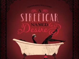 A streetcar named desire by William Tennessee