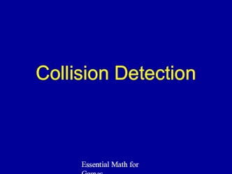 Collision Detection