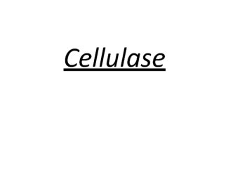 Cellulase. Introduction (source)