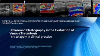 Ultrasound Elastography in the Evaluation of Venous Thrombosis - try to apply in clinical practice