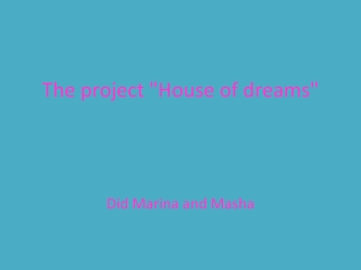 House of dreams