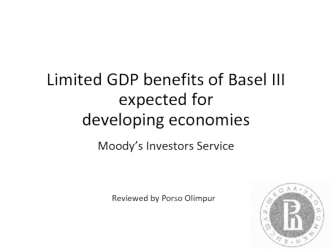 Limited GDP benefits of Basel III