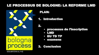 Le processus de bologne: la reforme LMD