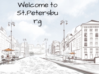Welcome to St.Petersburg