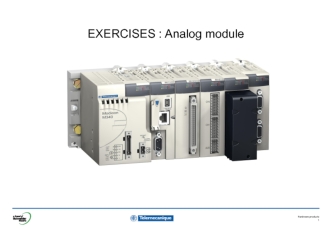 Exercises. Analog module