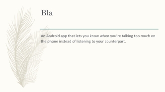 Bla. An android app