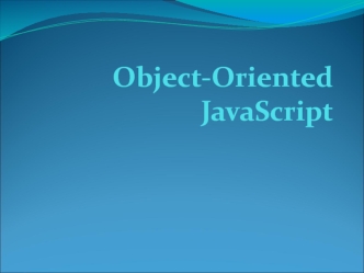 OOP part 1. Object-Oriented JavaScript