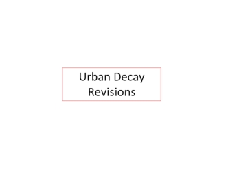 Urban Decay. Revisions