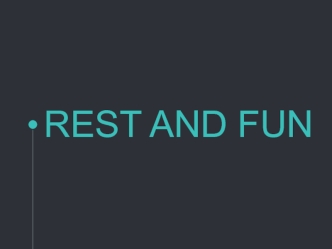 Канал Rest and fun