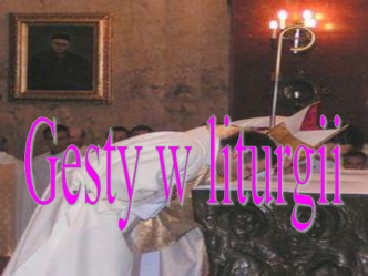 Gesty w liturgii