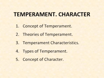 Temperament. Character