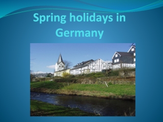 Spring holidays in Germany