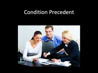 Condition precedent