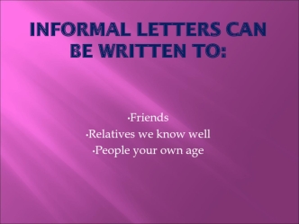 Informal letters