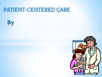 Patient-centered care