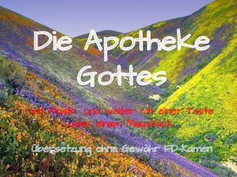 Die Apotheke Gottes