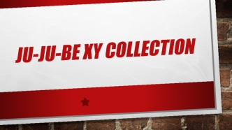 JU-JU-BE XY сollection - визитная карточка вашего образа