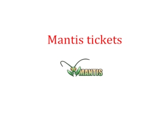 Mantis tickets