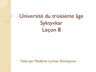 Quel temps fait-il? Leçon 8