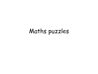 Maths puzzles