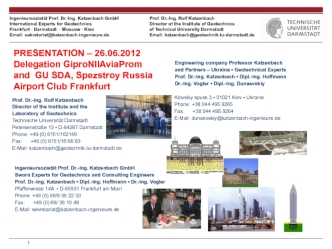 Delegation giproniiaviaprom and gu sda, spezstroy russia airport club Frankfurt