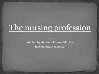 The nursing profession