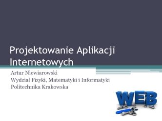 Projektowanie aplikacji internetowych