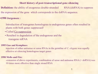 Short history of post-transcriptional gene silencing