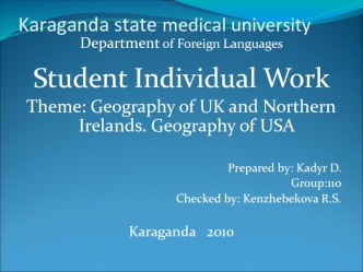 Geography of UK and Northern Irelands. Geography of USA