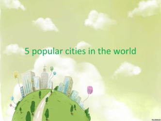 5 popular cities in the world