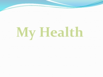 My Health