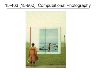 Computational Photography. Introduction