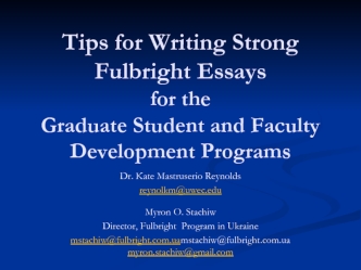 Tips for Writing Strong Fulbright Essays for the Graduate Student and Faculty Development Programs